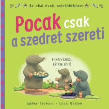 TESSLOFF ÉS BABILON KIADÓI KFT Pocak csak a szedret szereti gyermek- és ifjúsági könyv