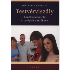 Testvérviszály - Konfliktuskezelő stratégiák szülőknek életmód, egészség