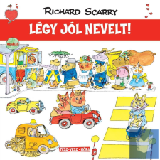 Tesz-Vesz város - Légy jól nevelt! gyermek- és ifjúsági könyv
