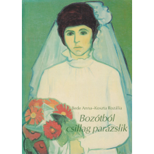 Tevan Bozótból csillag parázslik antikvárium - használt könyv