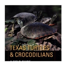  Texas Turtles & Crocodilians – Troy D. Hibbitts,Terry L. Hibbits idegen nyelvű könyv