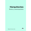  Textos y entrevistas – HARQUITECTES