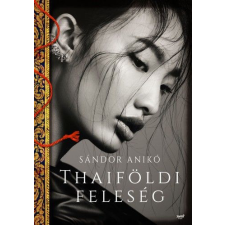  Thaiföldi feleség regény