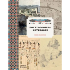 Thames &amp; Hudson Ltd. Egyptologists' Notebooks | Chris Naunton egyéb könyv