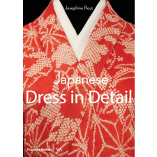 Thames &amp; Hudson Ltd. Japanese Dress in Detail | Anna Jackson egyéb könyv
