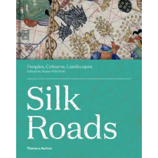 Thames &amp; Hudson Ltd. Silk Roads | SUSAN WHITFIELD egyéb könyv