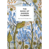Thames &amp; Hudson Ltd. The Book of Garden Flowers | Christopher Stocks
