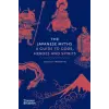 THAMES &amp; HUDSON The Japanese Myths - A Guide to Gods, Heroes and Spirits