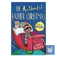  THE ACCIDENTAL FATHER CHRISTMAS gyermek- és ifjúsági könyv