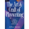  The Art and Craft of Playwriting – Jeffery Hatcher