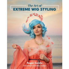  The Art of Extreme Wig Styling idegen nyelvű könyv