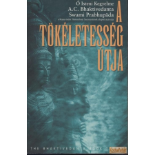 The Bhaktivedanta Book Trust A tökéletesség útja antikvárium - használt könyv
