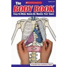  The Body Book – Donald M. Silver,Patricia J. Wynne idegen nyelvű könyv