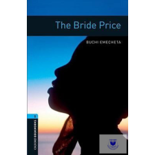  The Bride Price - Oxford University Press Library Level 5 idegen nyelvű könyv