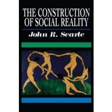  The Construction of Social Reality – John R. Searle idegen nyelvű könyv