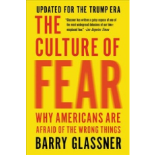  The Culture of Fear (Revised) – Barry Glassner idegen nyelvű könyv
