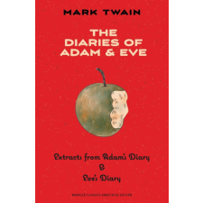  The Diaries of Adam & Eve (Warbler Classics Annotated Edition) idegen nyelvű könyv