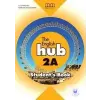  The English Hub 2A Student's Book