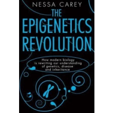 The Epigenetics Revolution – Nessa Carey idegen nyelvű könyv