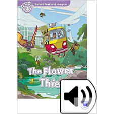  The Flower Thief Audio Pack - Oxford Read and Imagine Level 4 idegen nyelvű könyv