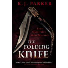 The Folding Knife – K J Parker idegen nyelvű könyv