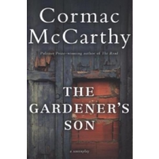  The Gardener's Son – Cormac McCarthy idegen nyelvű könyv
