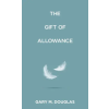  The Gift of Allowance