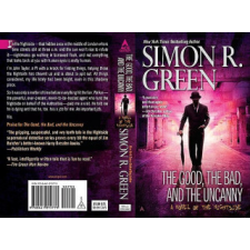 The Good, the Bad, and the Uncanny – Simon R. Green idegen nyelvű könyv