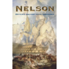 The Gresham Publishing Co. Ltd Nelson: Britain's Greatest Naval Commander – David Ross (Puha kötésű)