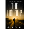  The Holdup
