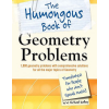  The Humongous Book of Geometry Problems – W. Michael Kelley
