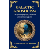 The Library of Alexandria Galactic Gnosticism (Kniha)