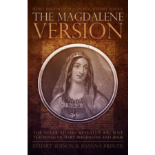  The Magdalene Version – Stuart Wilson, Joanna Prentis idegen nyelvű könyv