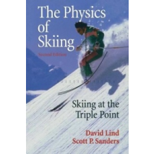  The Physics of Skiing – David A. Lind, Scott P. Sanders idegen nyelvű könyv