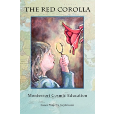  The Red Corolla: Montessori Cosmic Education idegen nyelvű könyv