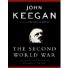  The Second World War – John Keegan