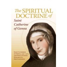 The Spiritual Doctrine of St. Catherine of Genoa – St Catherine of Genoa idegen nyelvű könyv