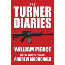  The Turner Diaries – William Pierce (Puha kötésű) idegen nyelvű könyv