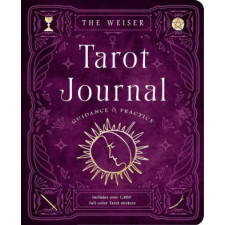  The Weiser Tarot Journal: Guidance and Practice (for Use with Any Tarot Deck--Includes Over 120 Specially Designed Journal Pages and 1,800 Full- idegen nyelvű könyv