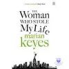  The Woman Who Stole My Life (PB)