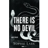  There Is No Devil - Nincs ördög (éldekorált)