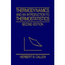 Thermodynamics and an Introduction to Thermostatistics – Herbert B. Callen idegen nyelvű könyv