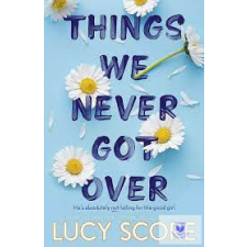  Things We Never Got Over (Knockemout Series, Book 1) idegen nyelvű könyv