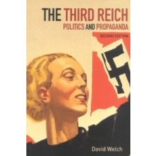  Third Reich – David Welch idegen nyelvű könyv