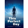  This Perfect Day – Ira Levin