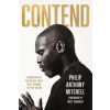 Thomas Nelson Publishers Contend | Philip Anthony Mitchell