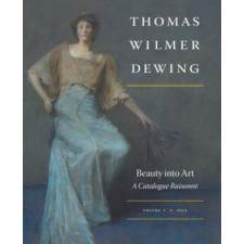  Thomas Wilmer Dewing: Beauty into Art – Susan A. Hobbs idegen nyelvű könyv