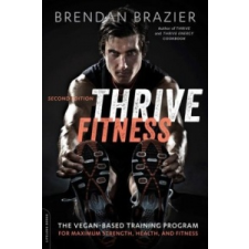  Thrive Fitness – Brendan Brazier idegen nyelvű könyv