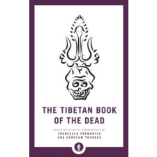  Tibetan Book of the Dead – Francesca Fremantle,Chögyam Trungpa idegen nyelvű könyv