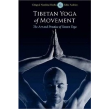  Tibetan Yoga Of Movement – Chogyal Namkhai Norbu idegen nyelvű könyv